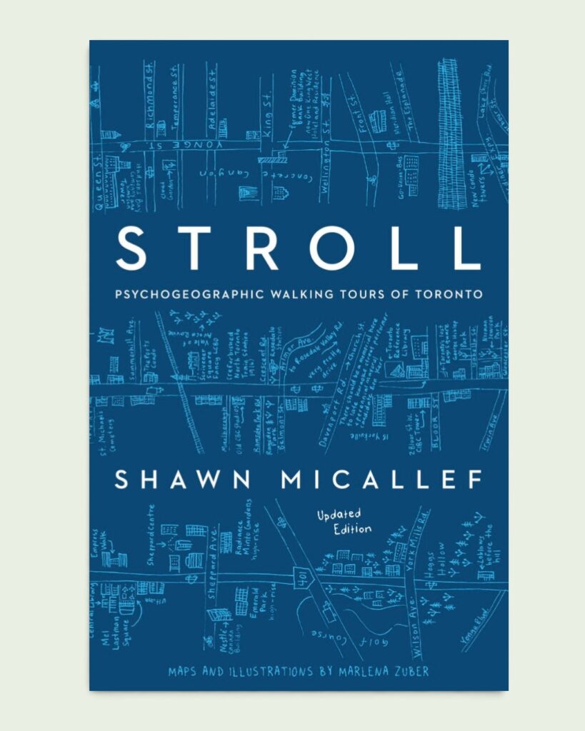 stroll pyschogeographic walking tours of toronto book cover